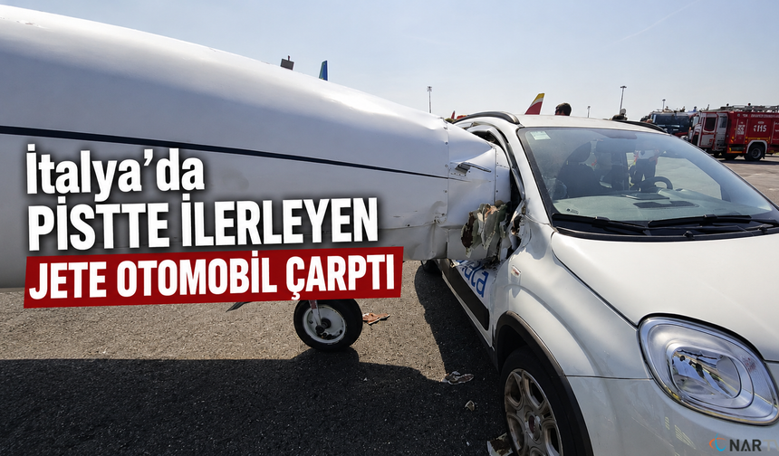 İtalya’da Pistte İlerleyen Jete Otomobil Çarptı