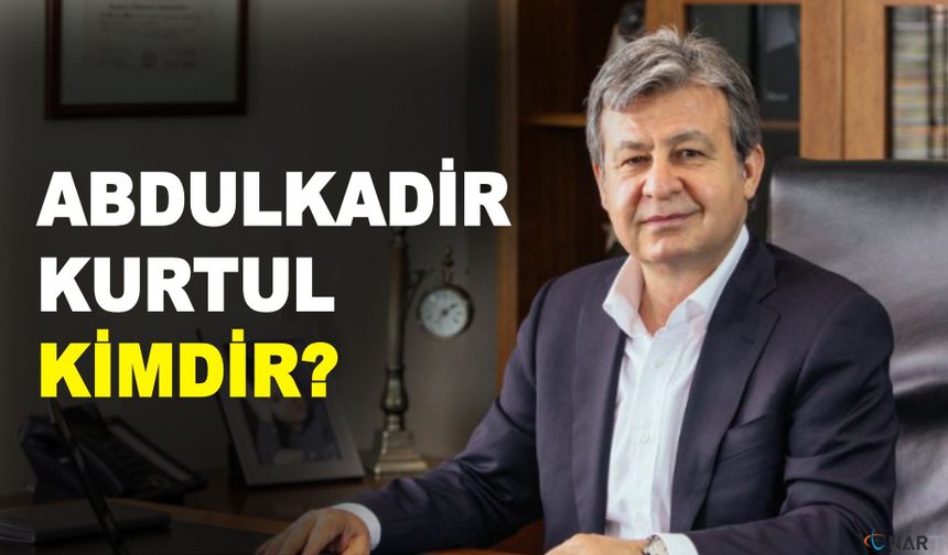 A. Kadir Kurtul Kimdir?